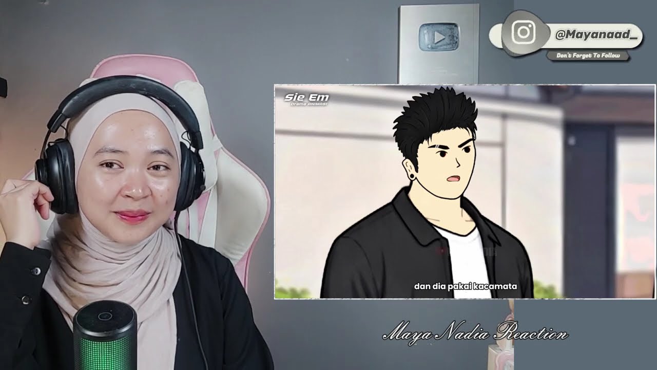 ANAK PKL Part 7 dan 8 - Maya Nadia Reaction Sie EM