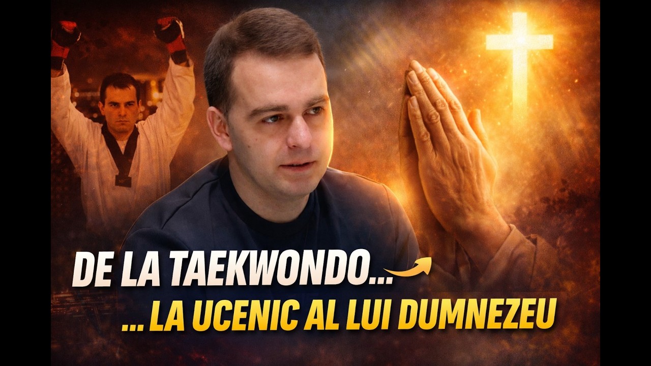 De la campion la taekwondo la ucenic al lui Dumnezeu | Mărturia lui Marius Amariei