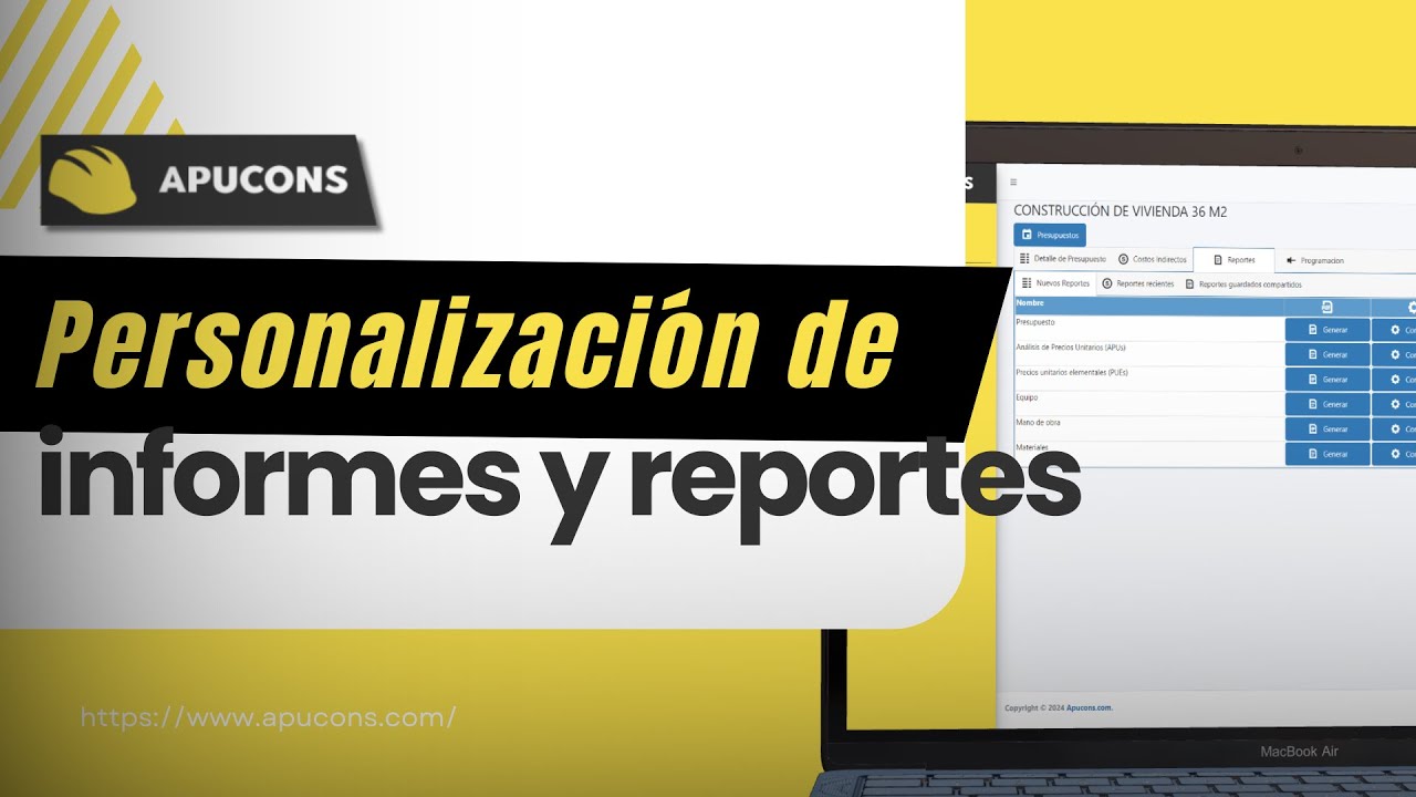 9. Personalizaci&oacute;n de INFORMES y REPORTES | APUCONS