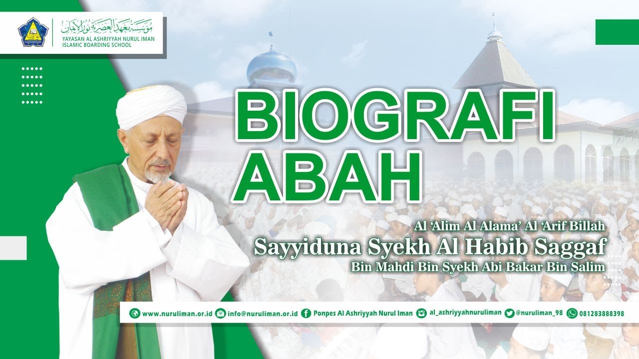 Biografi  Syekh Habib Saggaf Bin Mahdi Bin Syaikh Abu Bakar Bin Salim Salim