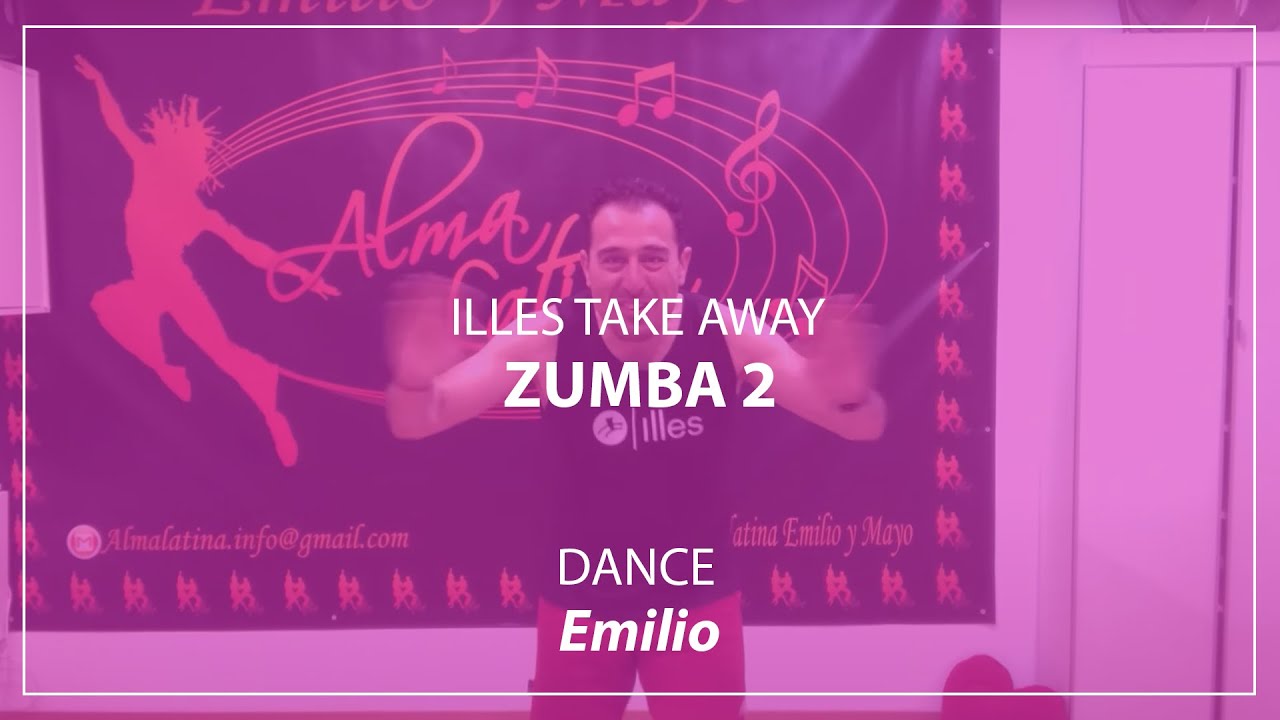 ILLES TAKE AWAY - ZUMBA 2 - EMILIO - Illes Fitness Club & Spa