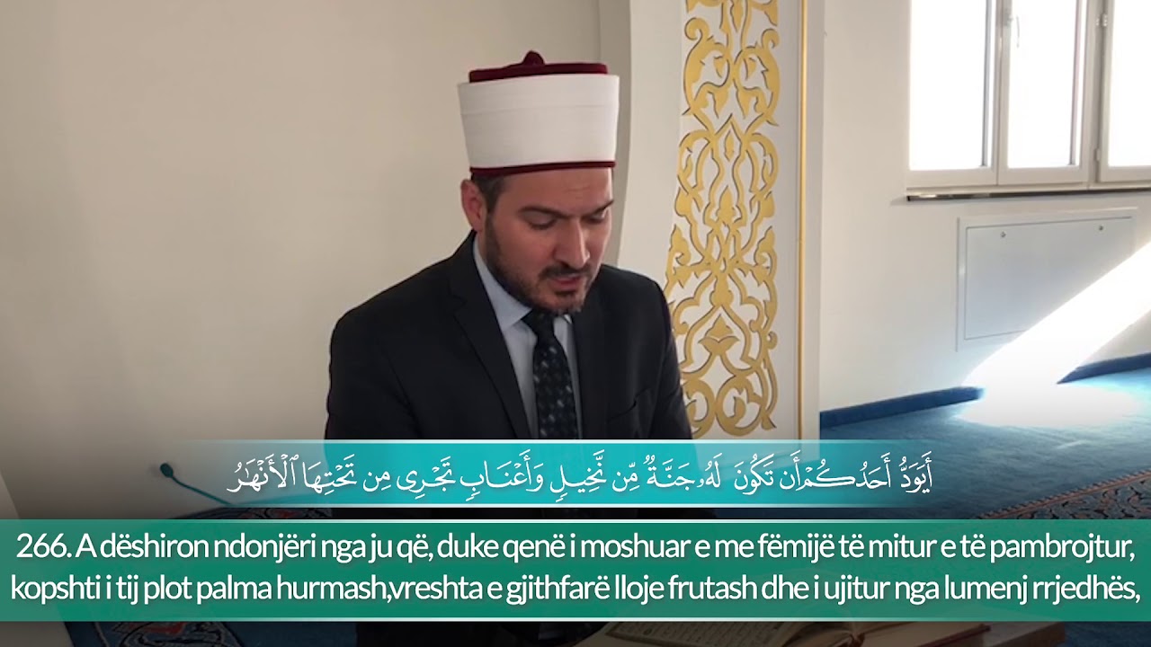 27. Hoxhë Enes Koshi - El Bekare (263 - 271)
