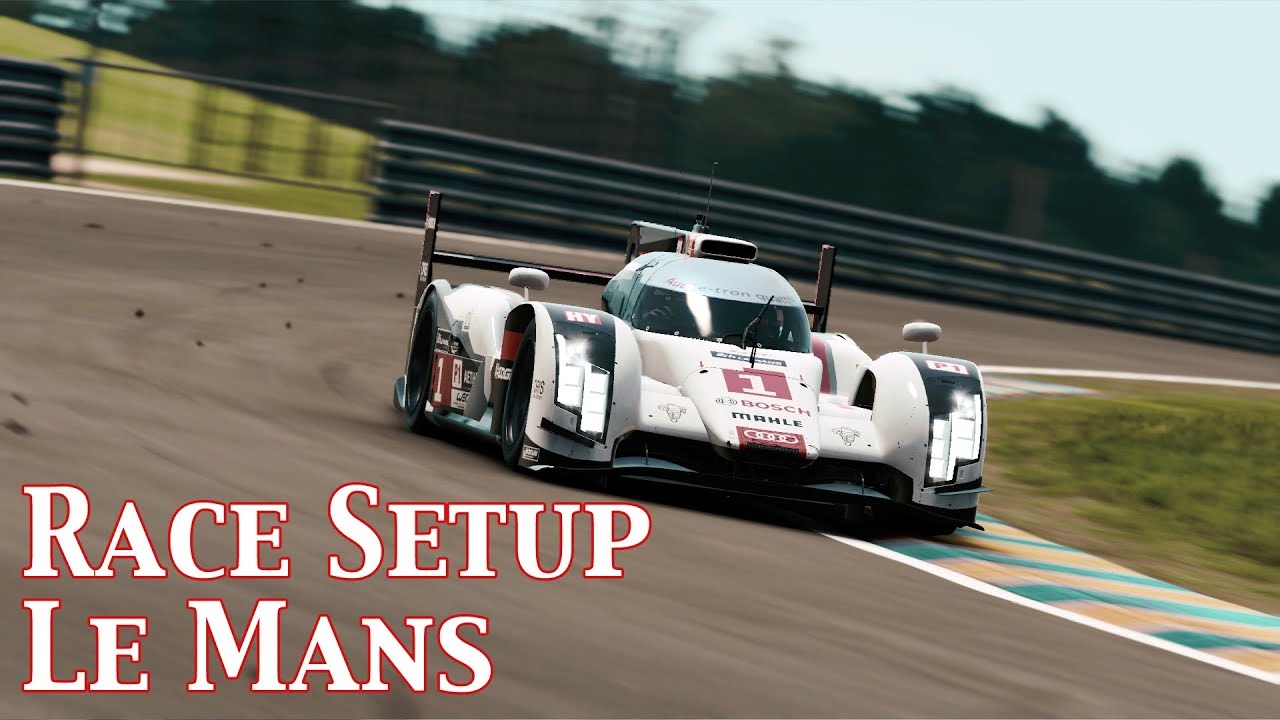P CARS2: Race Setup (Audi R18 e-tron @ Le Mans)