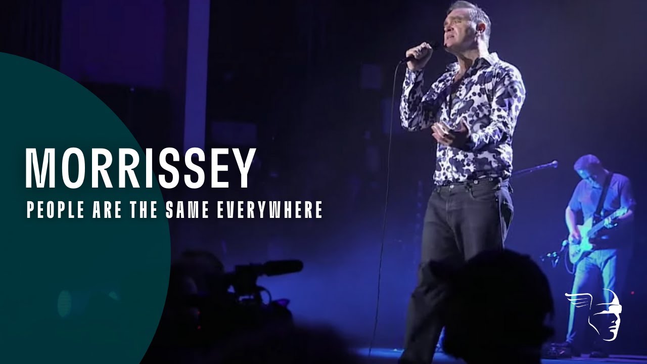 Morrissey - People Are The Same Everywhere (25Live)