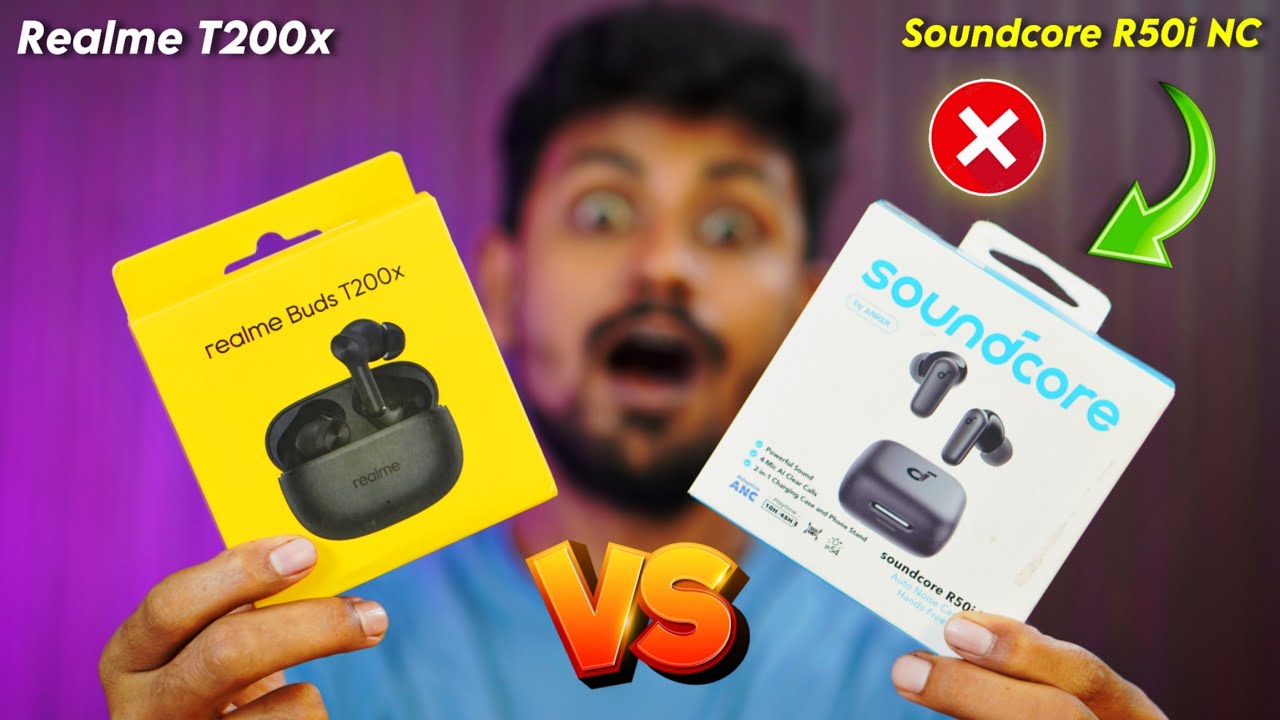 Realme Buds T200x vs Soundcore R50i NC 🔥 Detailed Comparison ⚡ Which is Best TWS Earbuds? 🔥🔥