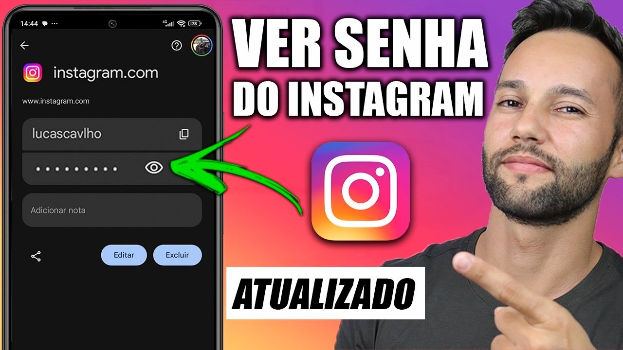 COMO VER A SENHA DO INSTAGRAM