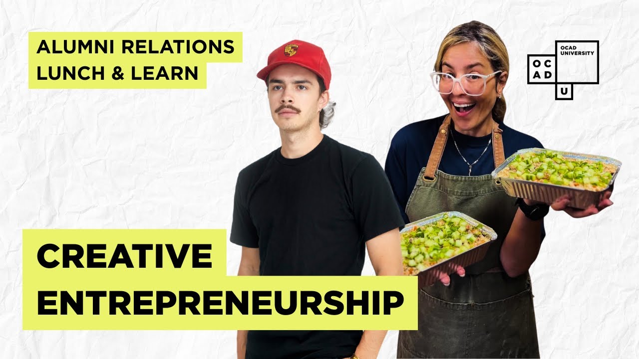 Lunch & Learn – Creative Entrepreneurship | OCAD University