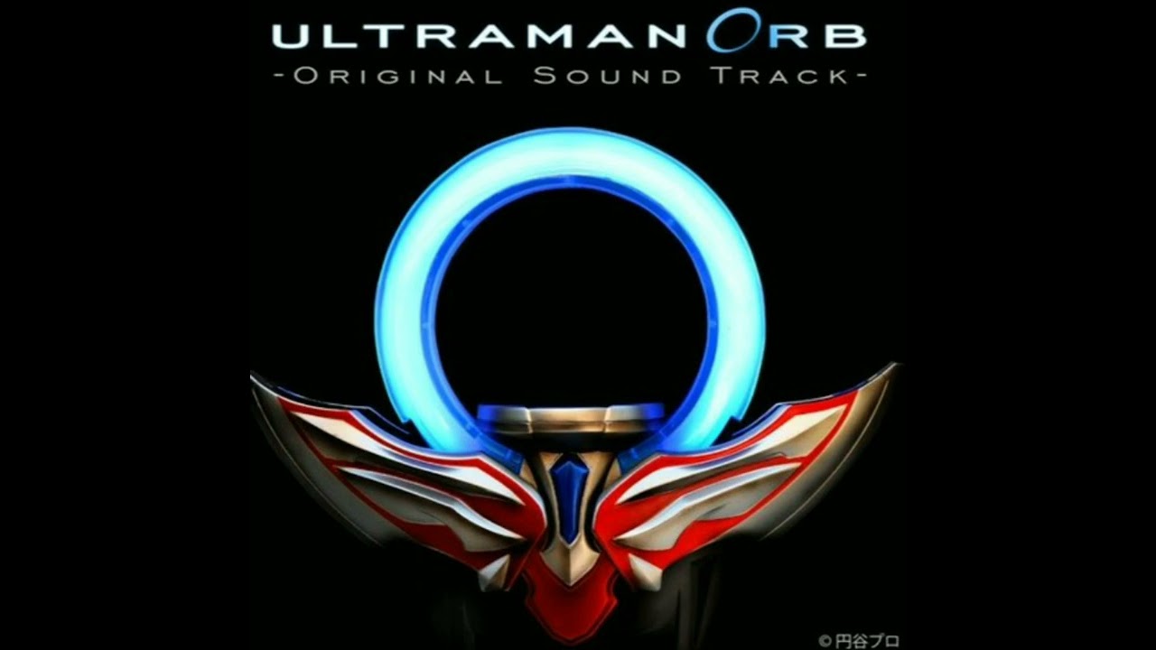 Ultraman Orb Ost - Juggler's Darkness