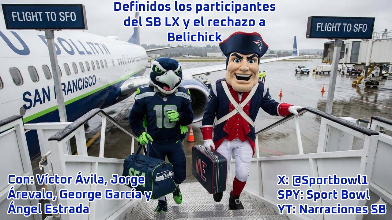 Tenemos invitados al SB; la polémica entorno a Belichick