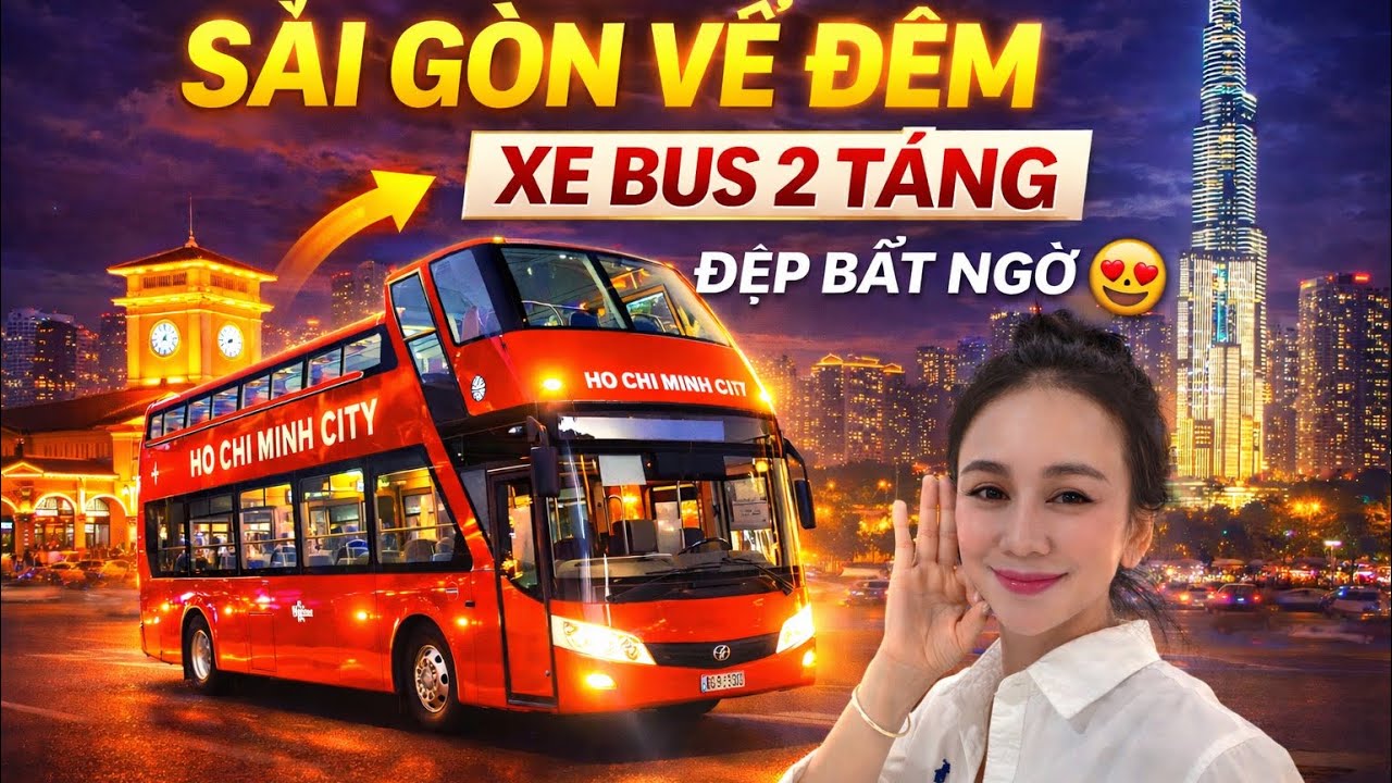 SÀI GÒN VỀ ĐÊM TRÊN XE BUS MUI TRẦN 2 TẦNG | Đẹp Lung Linh Rực Rỡ. 