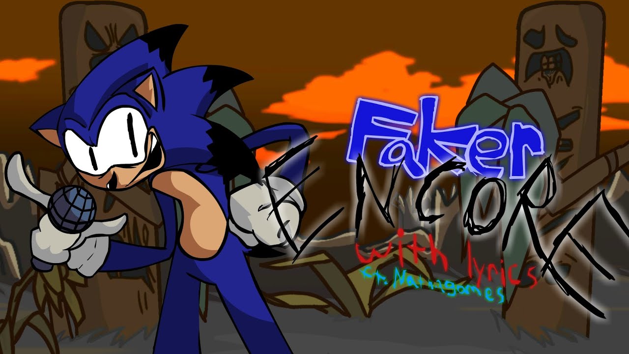 Faker Encore (Good Ending) WITH LYRICS | FNF vs. Sonic.exe Lyrical Cover | FT: @Nathagames
