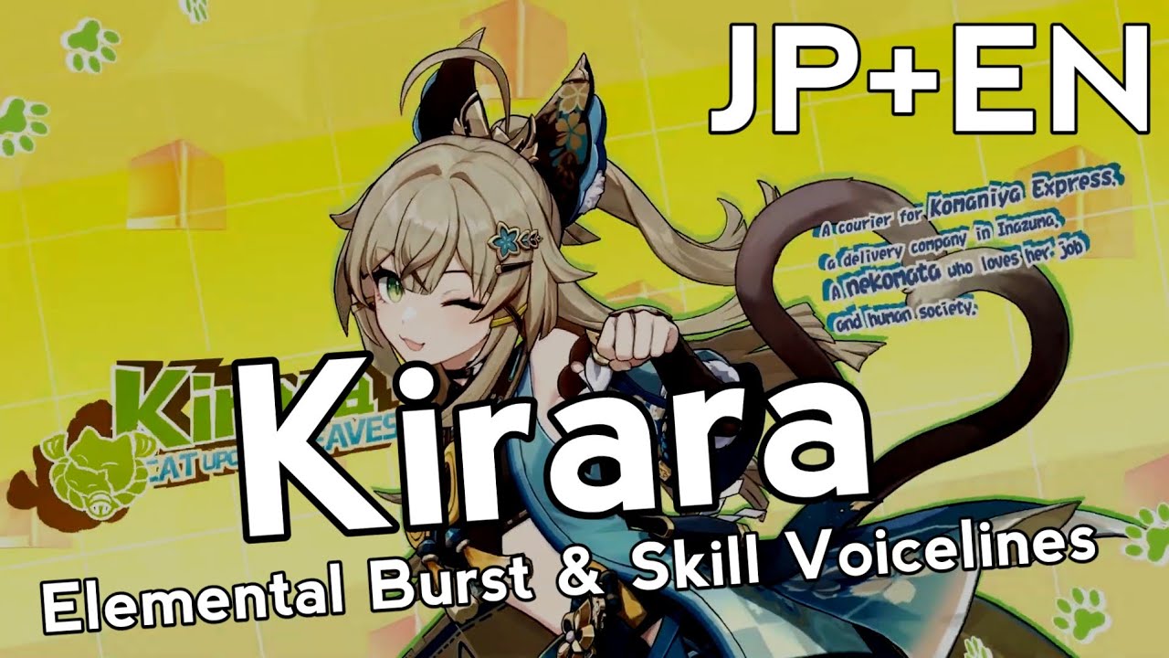Kirara - Elemental Skill and Burst Voice Lines - Japanese and English