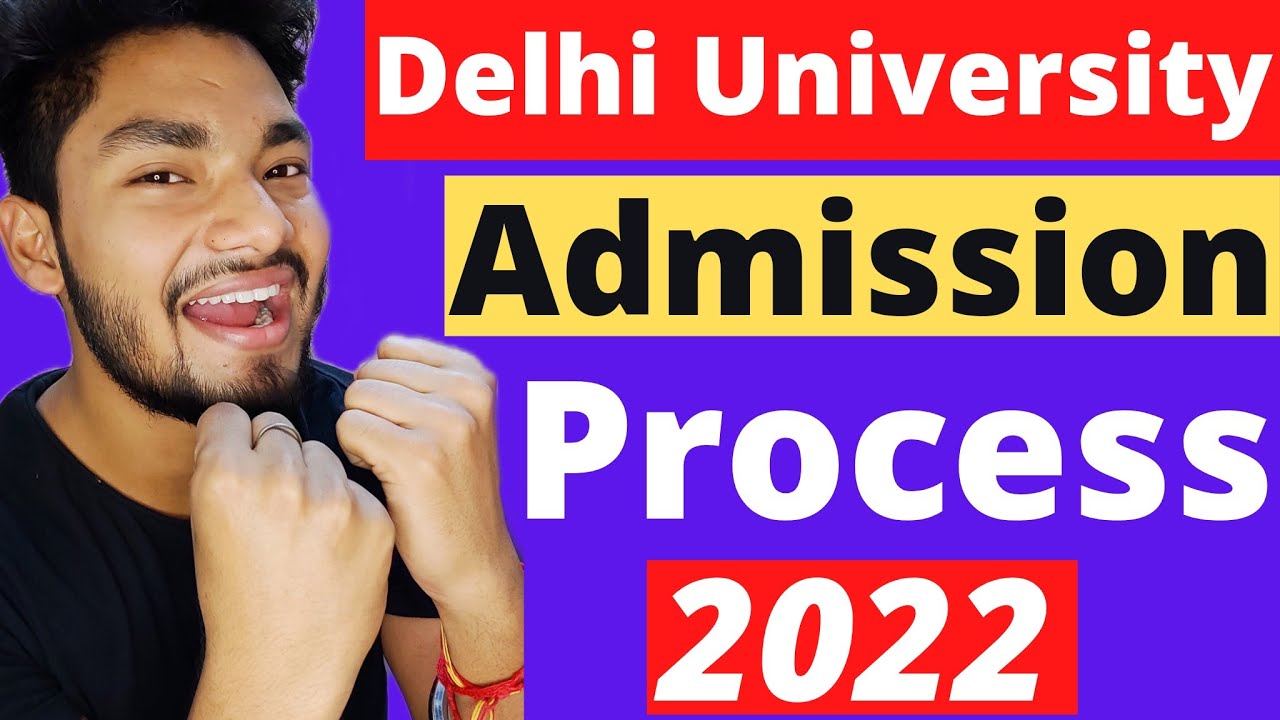 CUET 2022 Delhi University Admission Process 2022 (Step by Step)