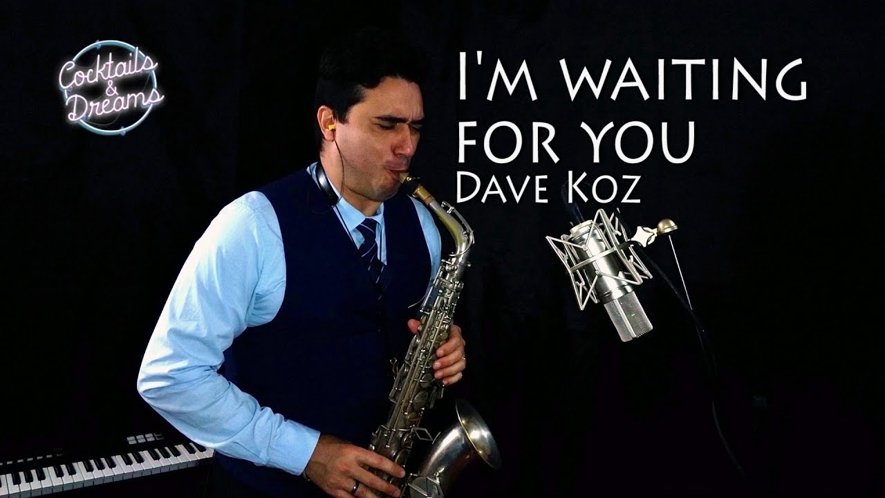 I'm Waiting For You (Dave Koz) | Paulo Franco - Saxophone