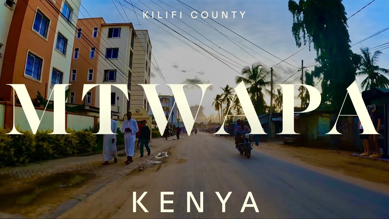 WHAT YOU NEED TO KNOW ABOUT MTWAPA #kenya #mtwapa #kilifi
