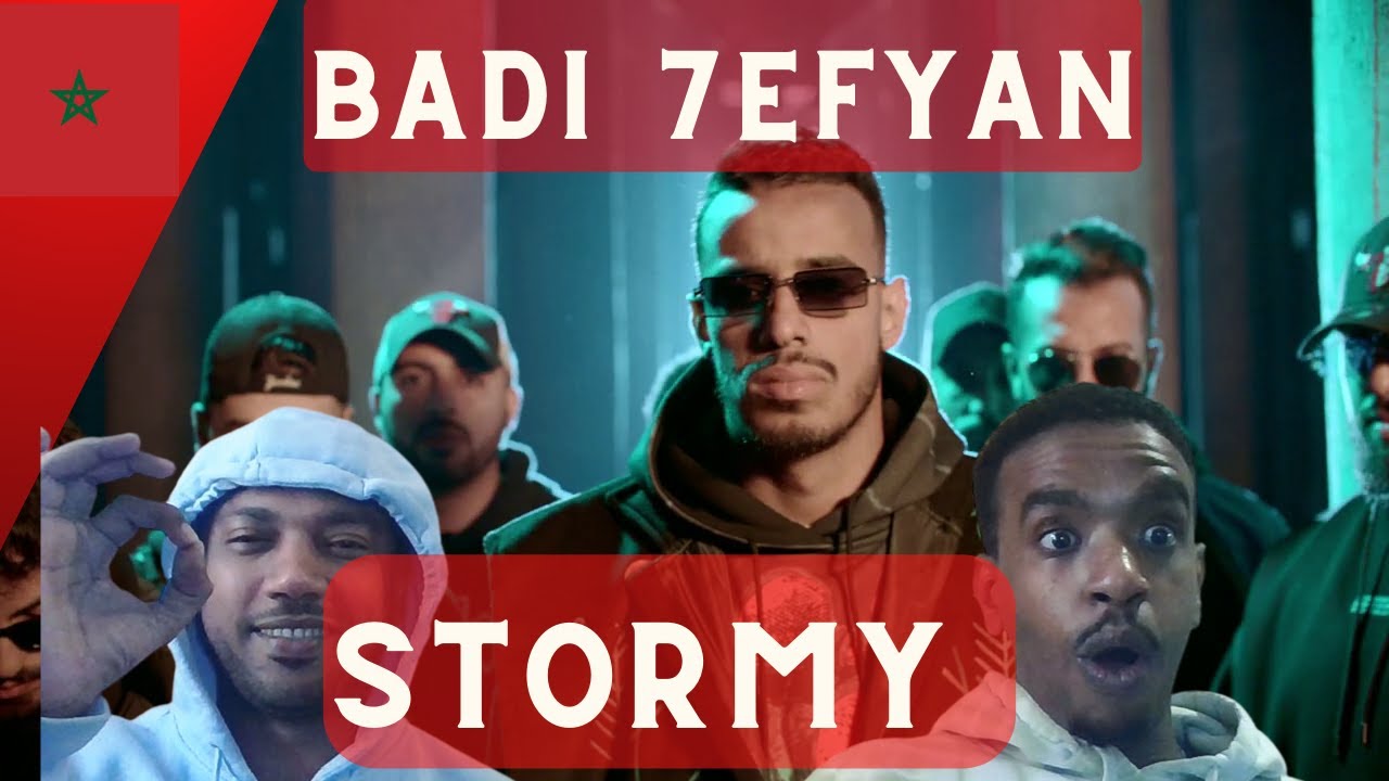 STORMY - BADI 7EFYAN 🇲🇦  (Official Music Video) 🔥-Sudanese Reactionردة فعل سوداني - Morrocan Rap