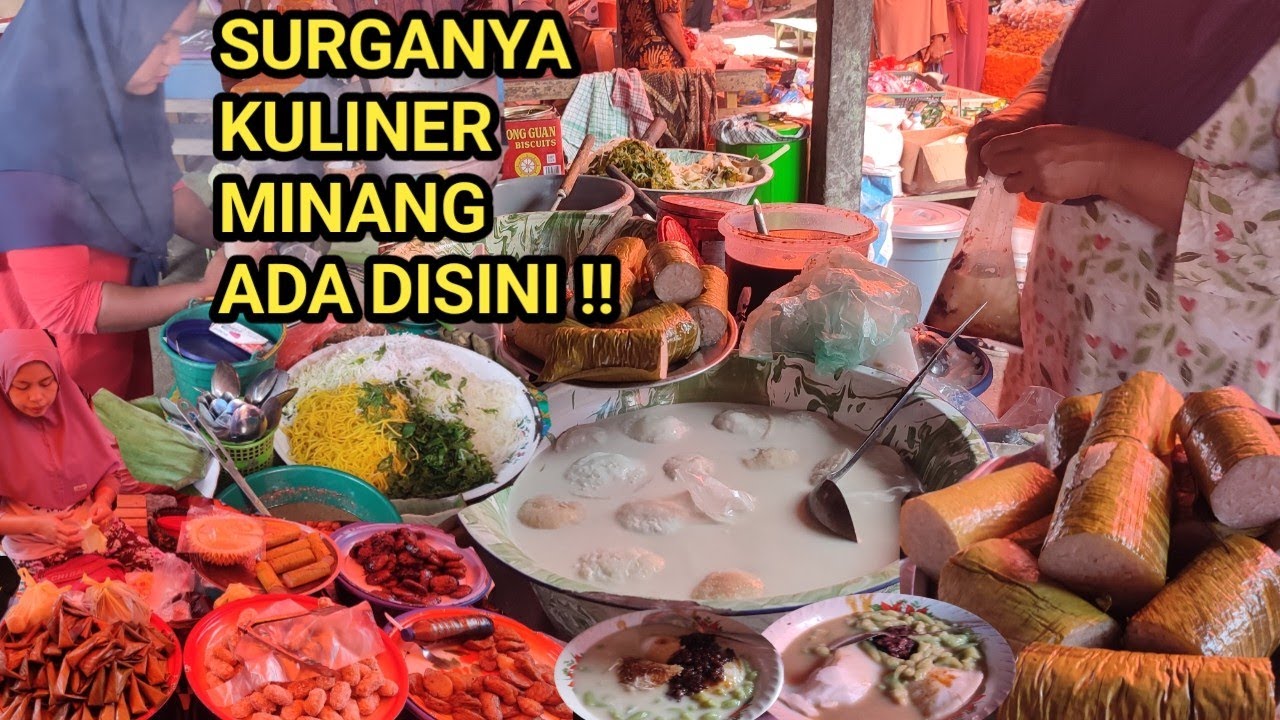 TUR KULINER KHAS MINANG DI PASAR AUR MALINTANG PADANG PARIAMAN
