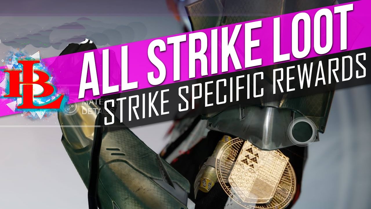 Destiny ALL STRIKE SPECIFIC LOOT - for MAX LIGHT 400 - Rise of Iron Strike Specific Rewards