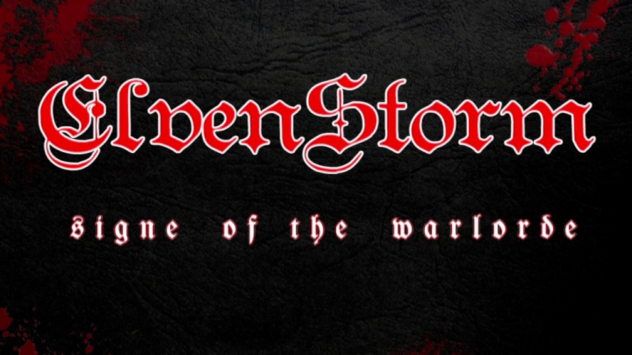 ELVENSTORM - Signe of the Warlorde (Stormwarrior cover)