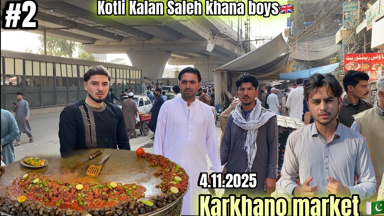 Karkhano Market Peshawar | Kotli Kalan Saleh Khana boys |4.11.20225