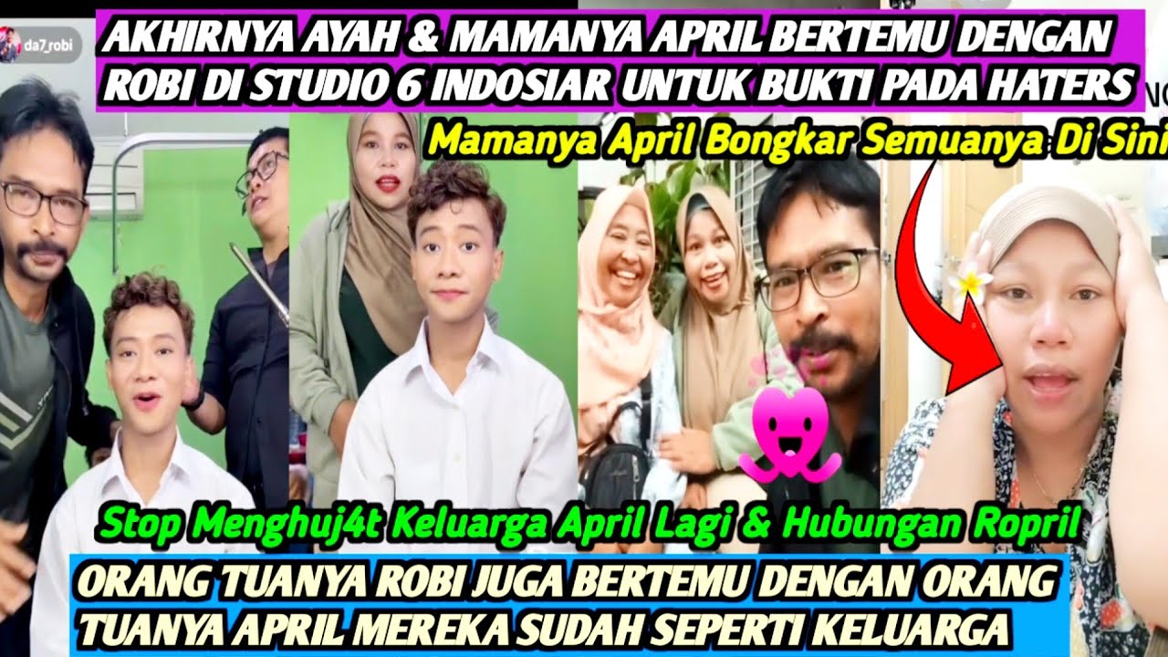 ROBI AKHIRNYA DI DATANGI AYAH & MAMANYA APRIL DI RUANG MUA‼️ORANG TUA ROPRIL JUGA AKUR❗STOP HUJ4T🔥