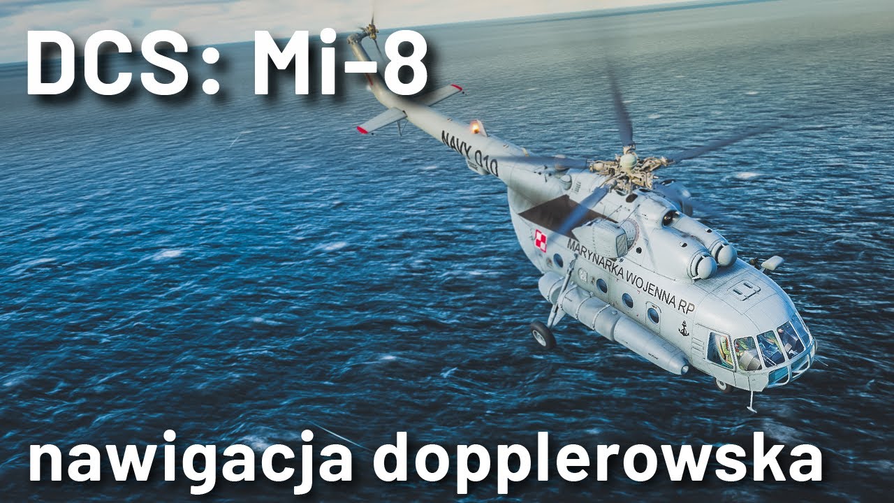 DCS: Mi-8 - nawigacja dopplerowska