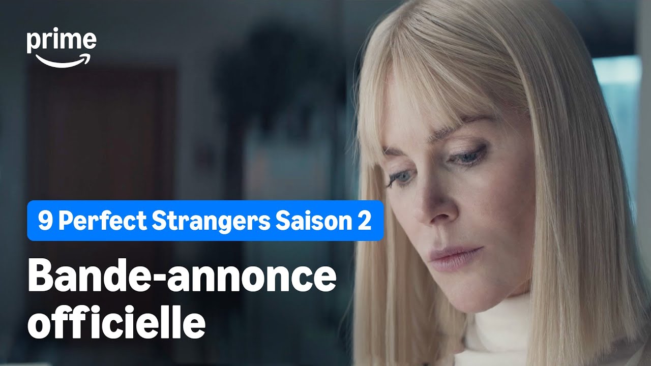 NINE PERFECT STRANGERS SAISON 2 - Bande-Annonce Officielle | Prime Video