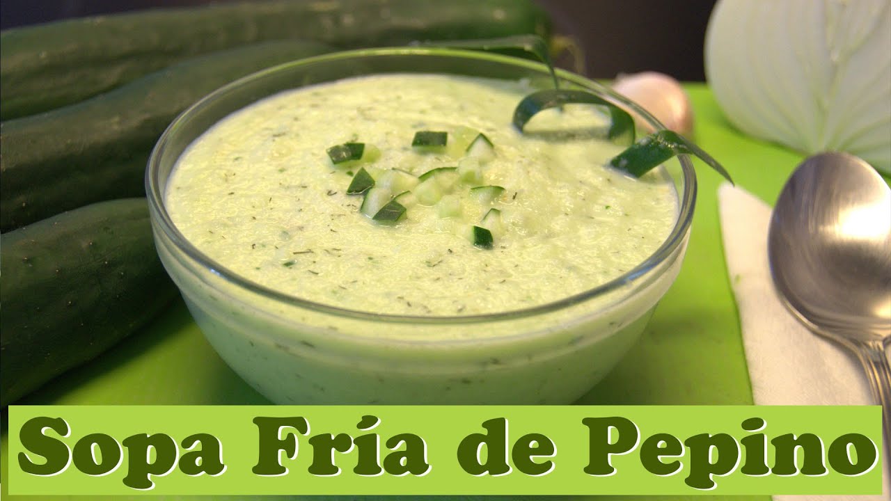 Sopa Fría de Pepino. Las Recetas del Hortelano