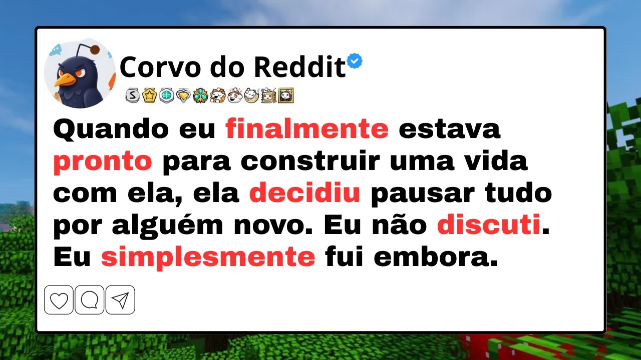 Minha Noiva Pediu um Tempo Por Outro Cara… Então Eu Fui Embora Sem Olhar Para Trás...