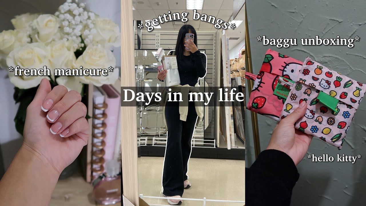 DAYS IN MY LIFE🍂 haircut, baggu unboxing & homegoods