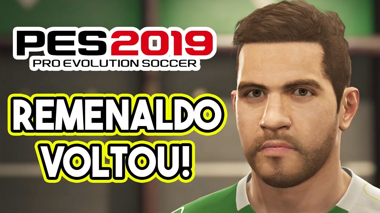 PES 2019: RUMO AO ESTRELATO #1 | O REMENALDO VOLTOU!