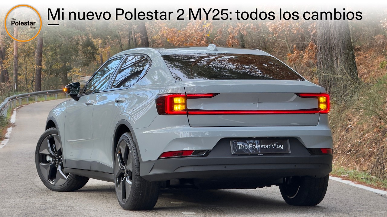Mi nuevo Polestar 2 MY 25: todos los cambios || The Polestar #Vlog 27