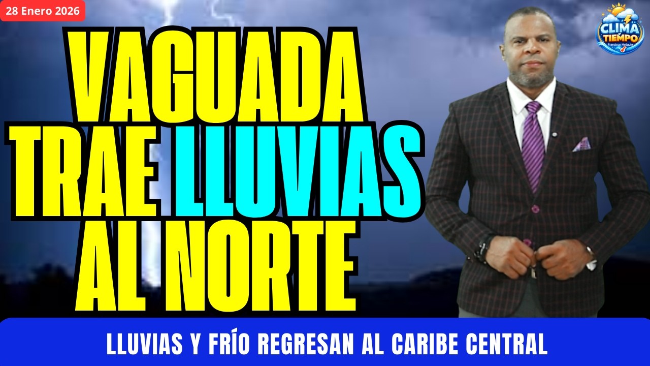 28 ENERO. SE ESPERAN LLUVIAS EN EL NORTE TRAS EL INGRESO DE UN NUEVO FRENTE FRÍO