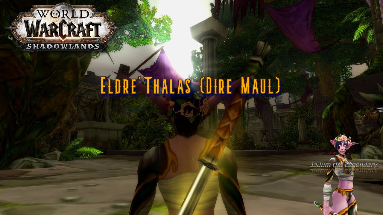 WoW Shadowlands: Eldre'Thalas Dire Maul (Ultrawide View) + Feralas Music and Ambiance