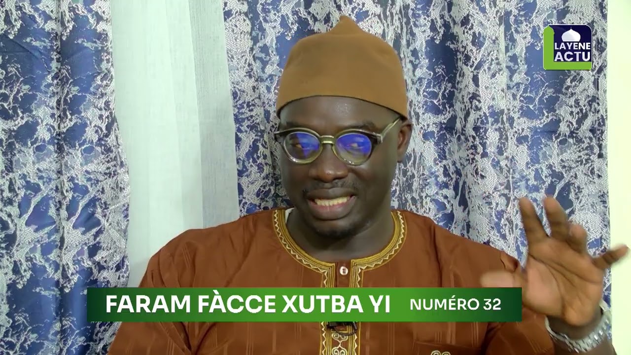 Faram fàcce xutba yi Numéro 32