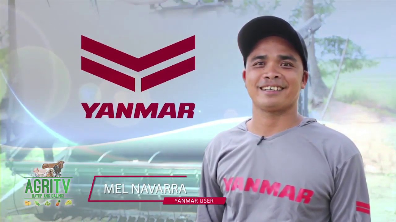 Yanmar In AgriTV:  Mel Navarra from Aurora Baler Ep 6