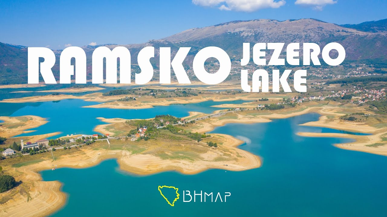 Ramsko jezero - jedno od najljepših jezera u BiH (one of the most beautiful lakes in B&H)