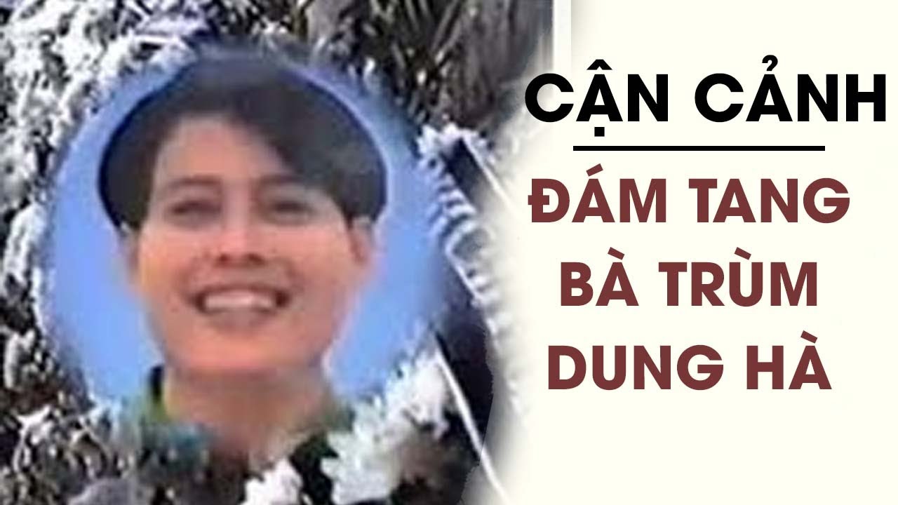 Đ&aacute;m Tang Tr&ugrave;m Giang Hồ Dung H&agrave;: Cuộc Tiễn Biệt Lớn Nhất Hải Ph&ograve;ng