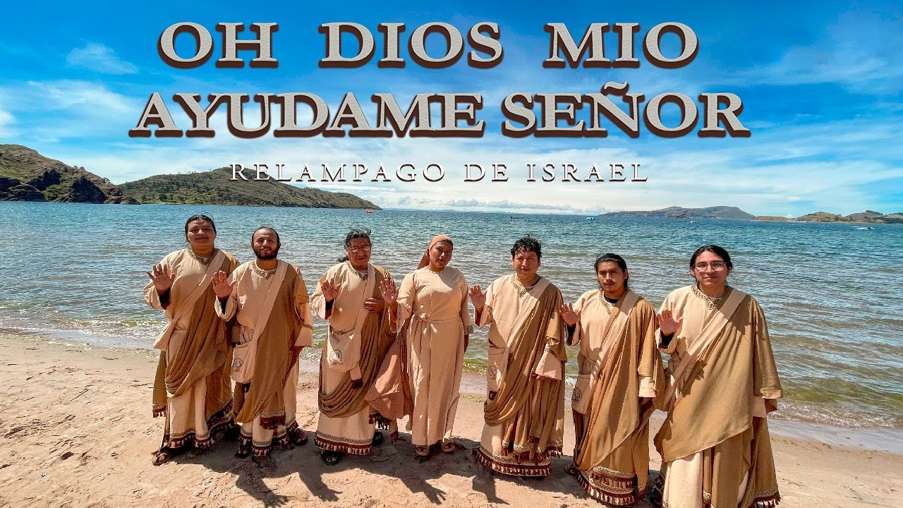 Rel&aacute;mpago de Israel - OH DIOS M&Iacute;O AYUDAME SE&Ntilde;OR - AEMINPU