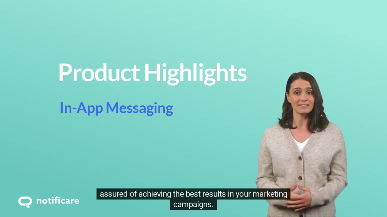 Product Highlights  - In-App Messaging