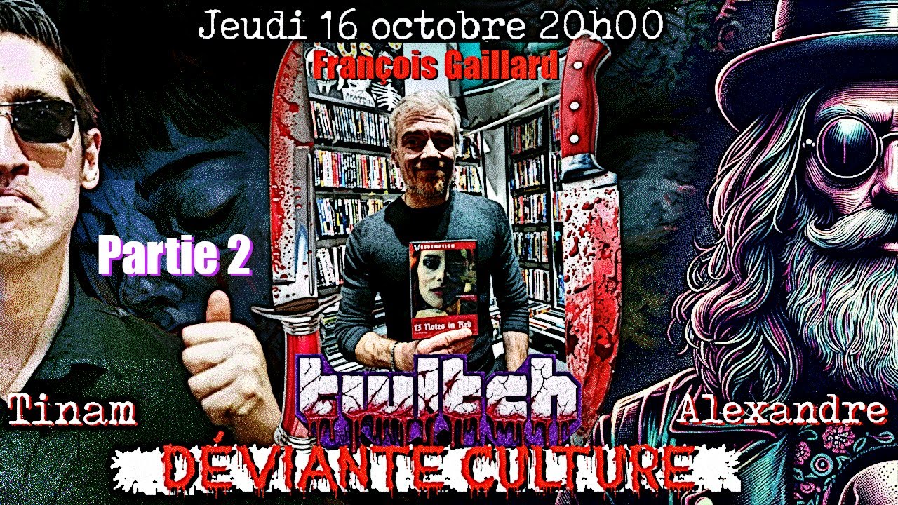 Déviante Culture 2. François Gaillard, gore, ero-guro et pink violence. Partie 2.