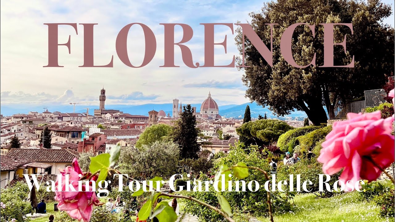⚜️ FLORENCE ROSE GARDEN [4k] Blossoming Walking Tour 🇮🇹