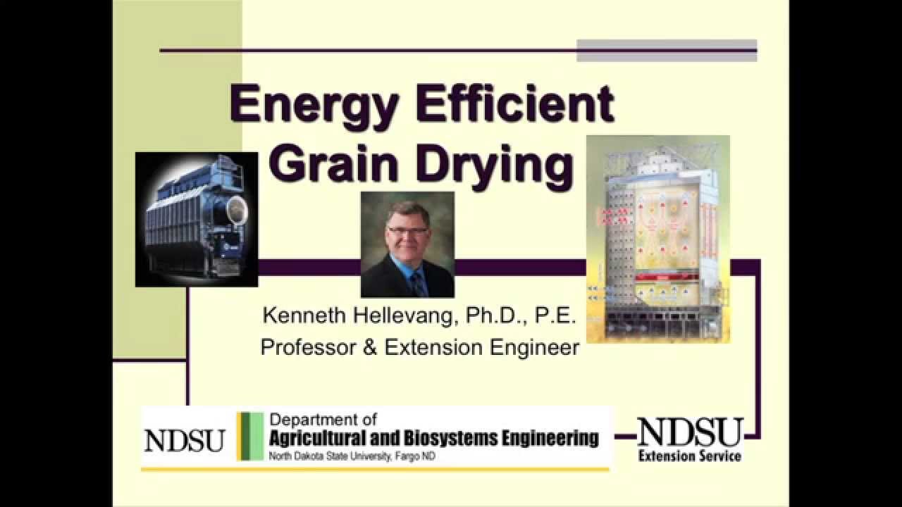 Energy Efficient Grain Drying