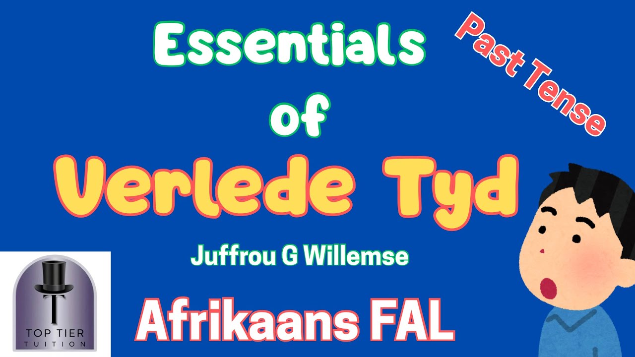Essential Rules of Verlede tyd Afrikaans FAL the easy way! | @LearnAfrikaansEasy
