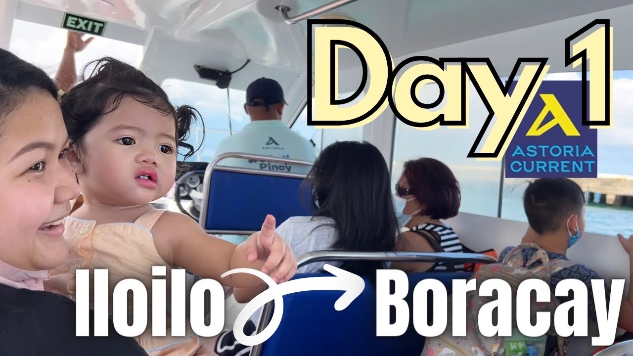 BORACAY DAY 1 🏝| ILOILO to BORACAY | Astoria Current | GAP SQUAD