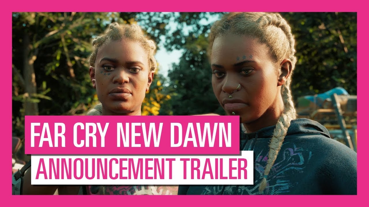 Far Cry New Dawn - Announcement Trailer