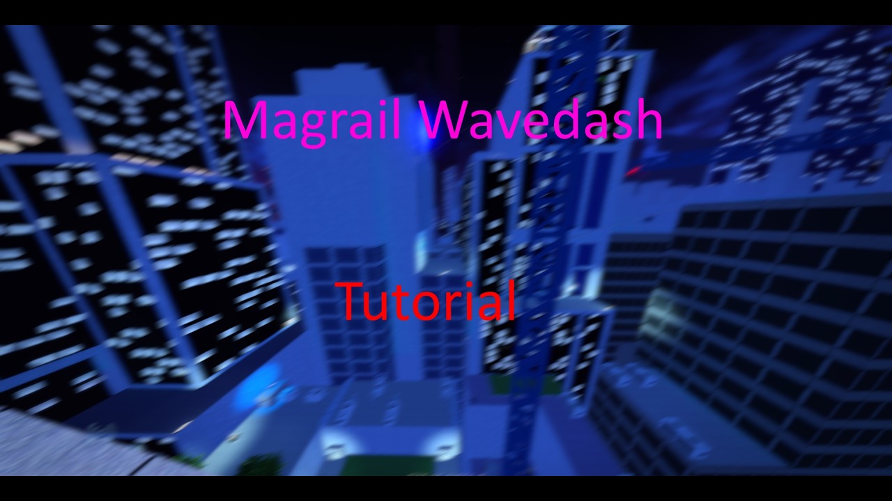 Magrail Wavedash Tutorial - Parkour Reborn