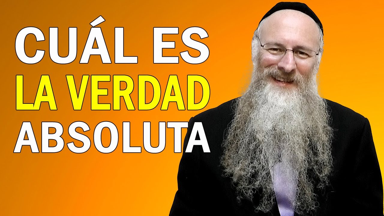 Cuál es la Verdad Absoluta