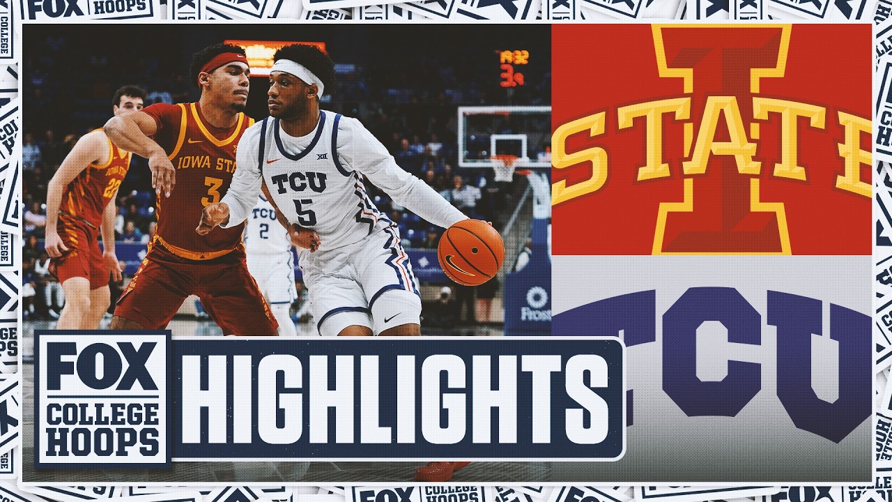 No. 5 Iowa State Cyclones vs. TCU Horned Frogs 🏀 Highlights