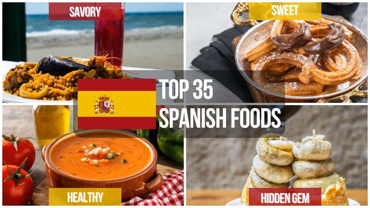 Top 35 Spanish Foods 🇪🇸🍤